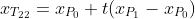 x_{T_{22}}=x_{P_0}+t(x_{P_1}-x_{P_0})