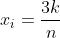 x_{i}=\frac{3k}{n}