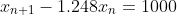 x_{n+1}-1.248x_{n}=1000