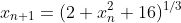 x_{n+1}=(2 x_{n}^2+16)^{1/3}