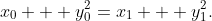 x_0 + y_0^2=x_1 + y_1^2.