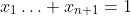 x_1\ldots x_{n+1}=1