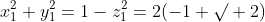 x_1^2+y_1^2=1-z_1^2=2(-1+\surd 2)
