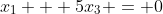 x_1 + 5x_3 = 0