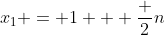 x_1 = 1 + \frac 2n