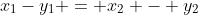 x_1-y_1 = x_2 - y_2