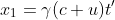 x_1=\gamma(c+u)t'