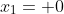 x_1= 0
