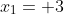 x_1= 3
