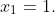 x_1=1.