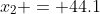 x_2 = 44.1