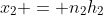 x_2 = n_2h_2