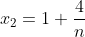 x_2=1+\frac{4}{n}