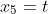 x_5=t