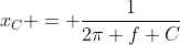 x_C = \frac{1}{2\pi f C}