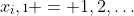 x_i,\i = 1,2,\ldots