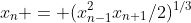 x_n = (x_{n-1}^2x_{n+1}/2)^{1/3}
