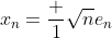 x_n=\frac 1{\sqrt{n}}e_n