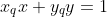 x_qx+y_qy=1