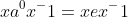 xa^0x^-1=xex^-1