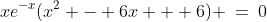 xe^{-x}(x^2 - 6x + 6) \:=\:0