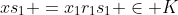 xs_1 =x_1r_1s_1 \in K