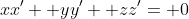 xx'+ yy'+ zz'= 0
