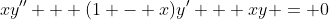 xy'' + (1 - x)y' + xy = 0