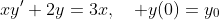 xy'+2y=3x,\quad y(0)=y_0