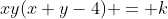 xy(x+y-4) = k