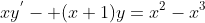 xy^{'}- (x+1)y=x^2-x^3