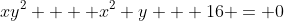 xy^2 +  x^2 y + 16 = 0