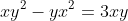 xy^2-yx^2=3xy