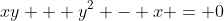 xy + y^2 - x = 0
