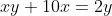 xy+10x=2y