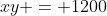 xy = 1200