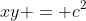 xy = c^2