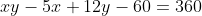 xy-5x+12y-60=360