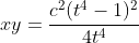 xy=\frac{c^2(t^4-1)^2}{4t^4}