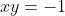 xy=-1