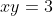xy=3