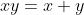 xy=x+y