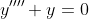 y''''+y=0