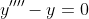 y''''-y=0