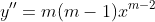y''=m(m-1)x^{m-2}