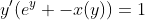y'(e^y -x(y))=1