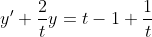 y'+\frac{2}{t}y=t-1+\frac{1}{t}