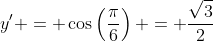 y' = \cos\left(\frac{\pi}{6}\right) = \frac{\sqrt{3}}{2}