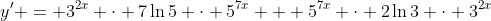 y' = 3^{2x} \cdot 7\ln{5} \cdot 5^{7x} + 5^{7x} \cdot 2\ln{3} \cdot 3^{2x}