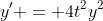 y' = 4t^2y^2